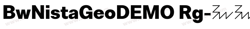 BwNistaGeoDEMO Rg字体转换